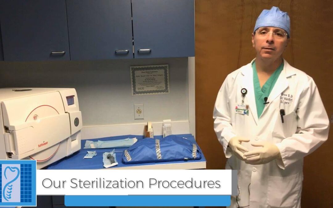 Our Sterilization Procedure